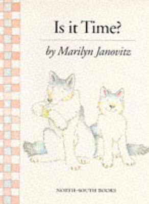 Is it Time? on Paperback by Marilyn Janovitz