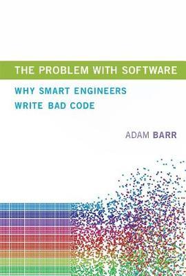 The Problem With Software by Adam Barr image