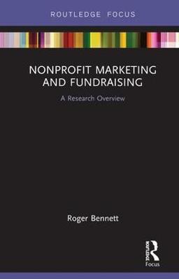 Nonprofit Marketing and Fundraising by Roger Bennett image