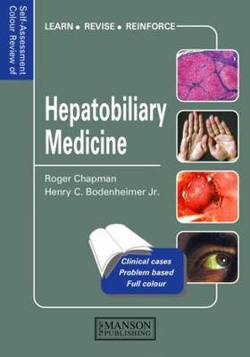 Hepatobiliary Medicine by Roger W Chapman image