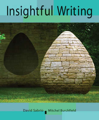 Insightful Writing: Student Text by David Sabrio image
