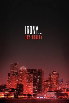 Irony... by Jay Hurley image