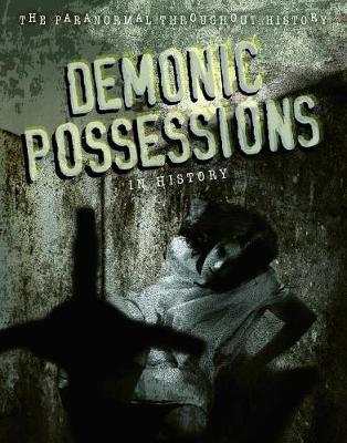 Demonic Possessions in History by Anita Croy image