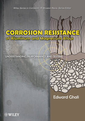 Corrosion Resistance of Aluminum and Magnesium Alloys by Edward Ghali image