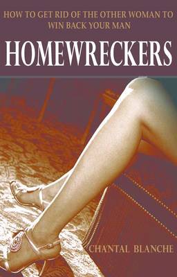 Homewreckers by Chantal Blanche image