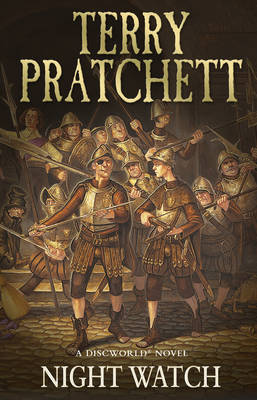 Night Watch (Discworld 29 - City Watch/History Monks) (UK Ed.) by Terry Pratchett image