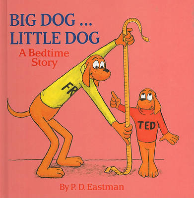 Big Dog... Little Dog by P.D. Eastman image
