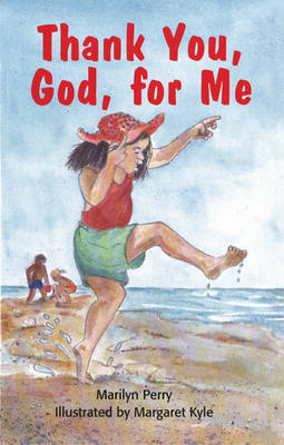 Thank You, God, for Me by Marilyn Perry image