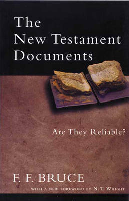 The New Testament Documents by Frederick Fyvie Bruce image