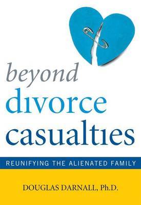 Beyond Divorce Casualties by Douglas Darnall image