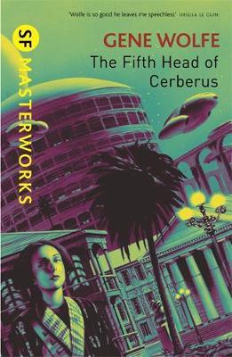 The Fifth Head of Cerberus (S.F. Masterworks) by Gene Wolfe image