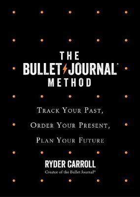 The Bullet Journal Method by Ryder Carroll image