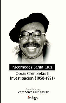 Nicomedes Santa Cruz. Obras Completas II. Investigacion (1958-1991) by Nicomedes Santa Cruz image