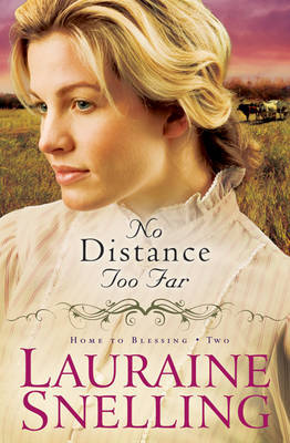No Distance Too Far by Lauraine Snelling image