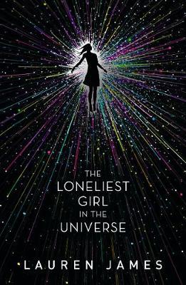 The Loneliest Girl in the Universe by Lauren James image