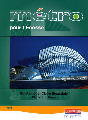 Metro Pour L'Ecosse Vert: Student Book on Paperback by Gill Ramage