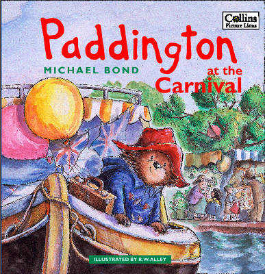 Paddington at the Carnival by Michael Bond image