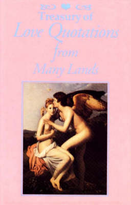 Treasury of Love Quotations from Many Lands image