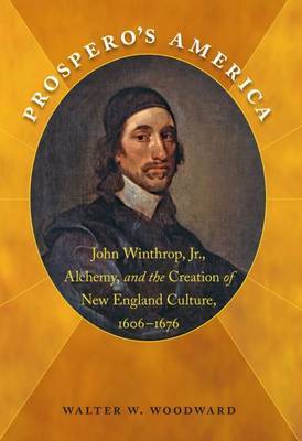 Prospero's America by Walter W. Woodward image