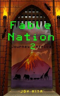 Fable Nation 2- Journey to Africa by Joy Kita image