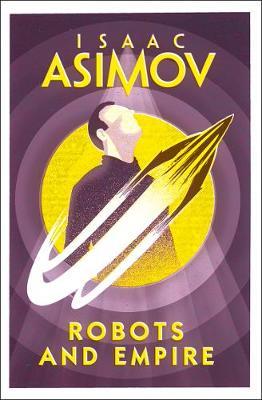 Robots and Empire by Isaac Asimov image