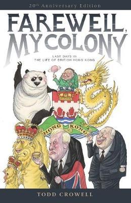 Farewell, My Colony by Todd Crowell image