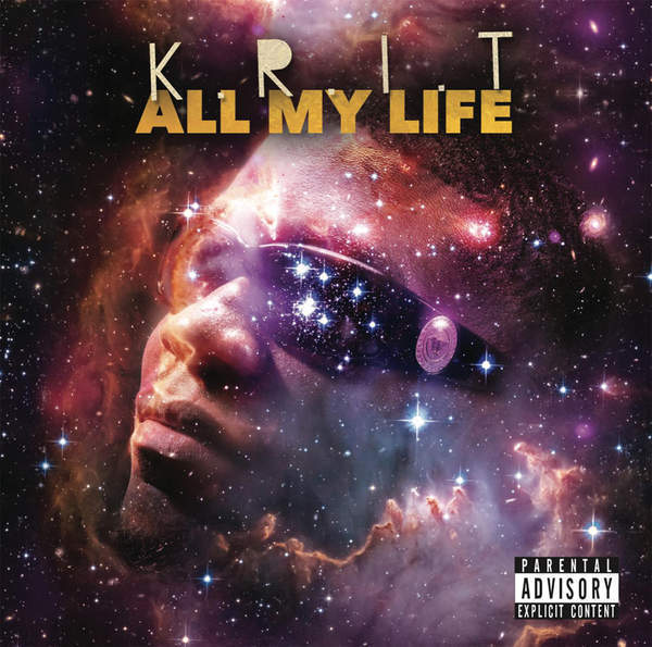 All My Life on CD by Big K.R.I.T.