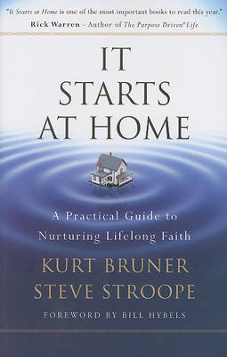 It Starts at Home by Kurt Bruner image