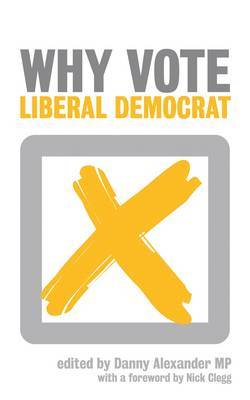 Why Vote Liberal Democrat? by BITEBACK