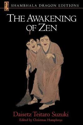 Awakening Of Zen by Daisetz Teitaro Suzuki image