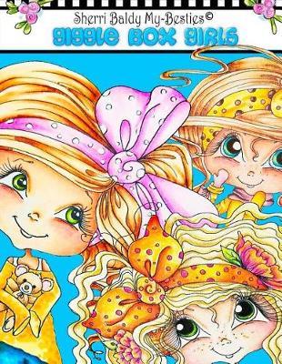Sherri Baldy My-Besties Giggle Box Girls Coloring Book by Sherri Ann Baldy image