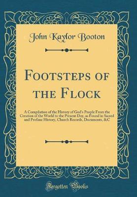 Footsteps of the Flock by John Kaylor Booton image