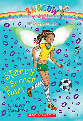 Stacey the Soccer Fairy by Daisy Meadows image