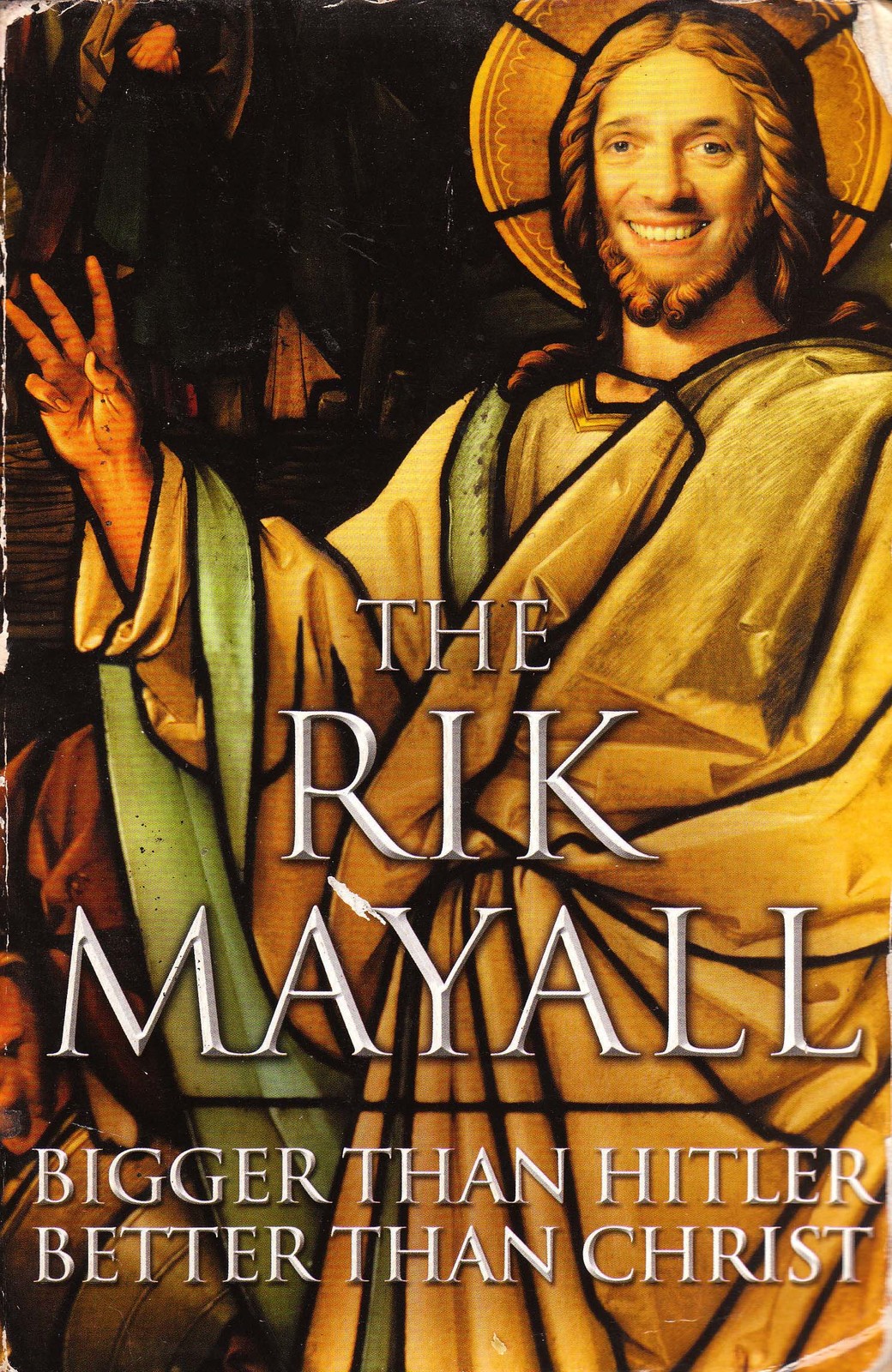 Bigger Than Hitler: Better Than Christ by Rik Mayall image