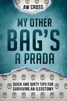 My Other Bag's a Prada by Aw Cross image