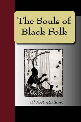 The Souls of Black Folk by W.E.B Du Bois image