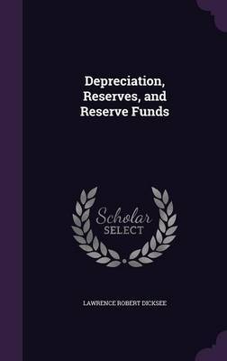 Depreciation, Reserves, and Reserve Funds image