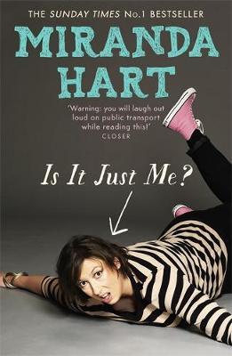 Is it Just Me? by Miranda Hart image