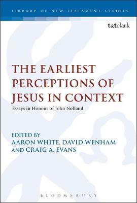 The Earliest Perceptions of Jesus in Context on Hardback