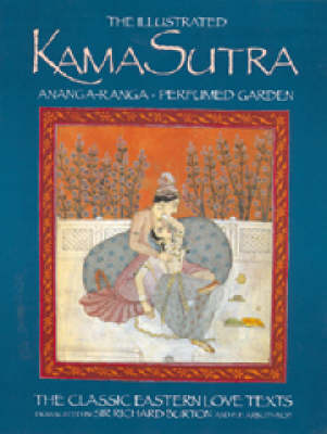 The Illustrated Kama Sutra: Illustrated Kama Sutra by Mallanaga Vatsyayana image