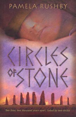 Circles of Stone by Pamela Rushby image