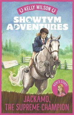 Showtym Adventures 7: Jackamo, the Supreme Champion by Kelly Wilson image