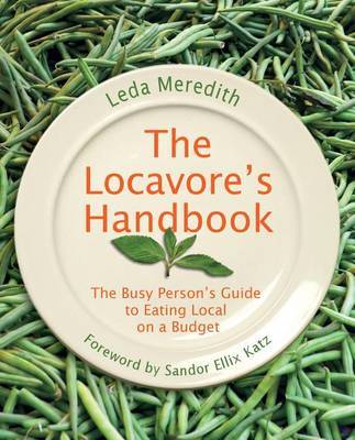 Locavore's Handbook by Leda Meredith image
