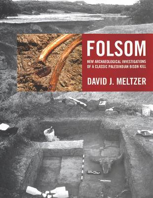 Folsom on Hardback by David J Meltzer