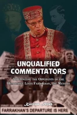 Unqualified Commentators by Karriem Allah image
