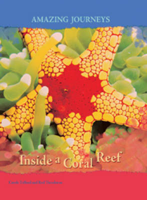 Inside a Coral Reef on Hardback by Carole Telford