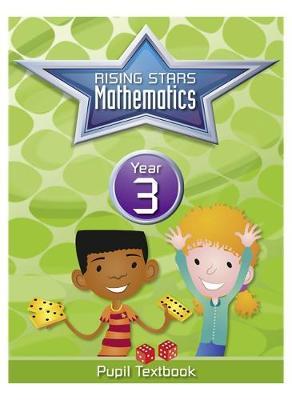 Rising Stars Mathematics Year 3 Textbook by Caroline Clissold image
