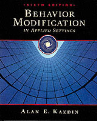 Behavior Modification in Applied Settings by Alan E Kazdin image