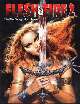 Flesh & Fire by Blas Gallego image