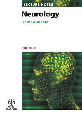 Lecture Notes: Neurology by Lionel Ginsberg image